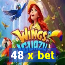 48 x bet